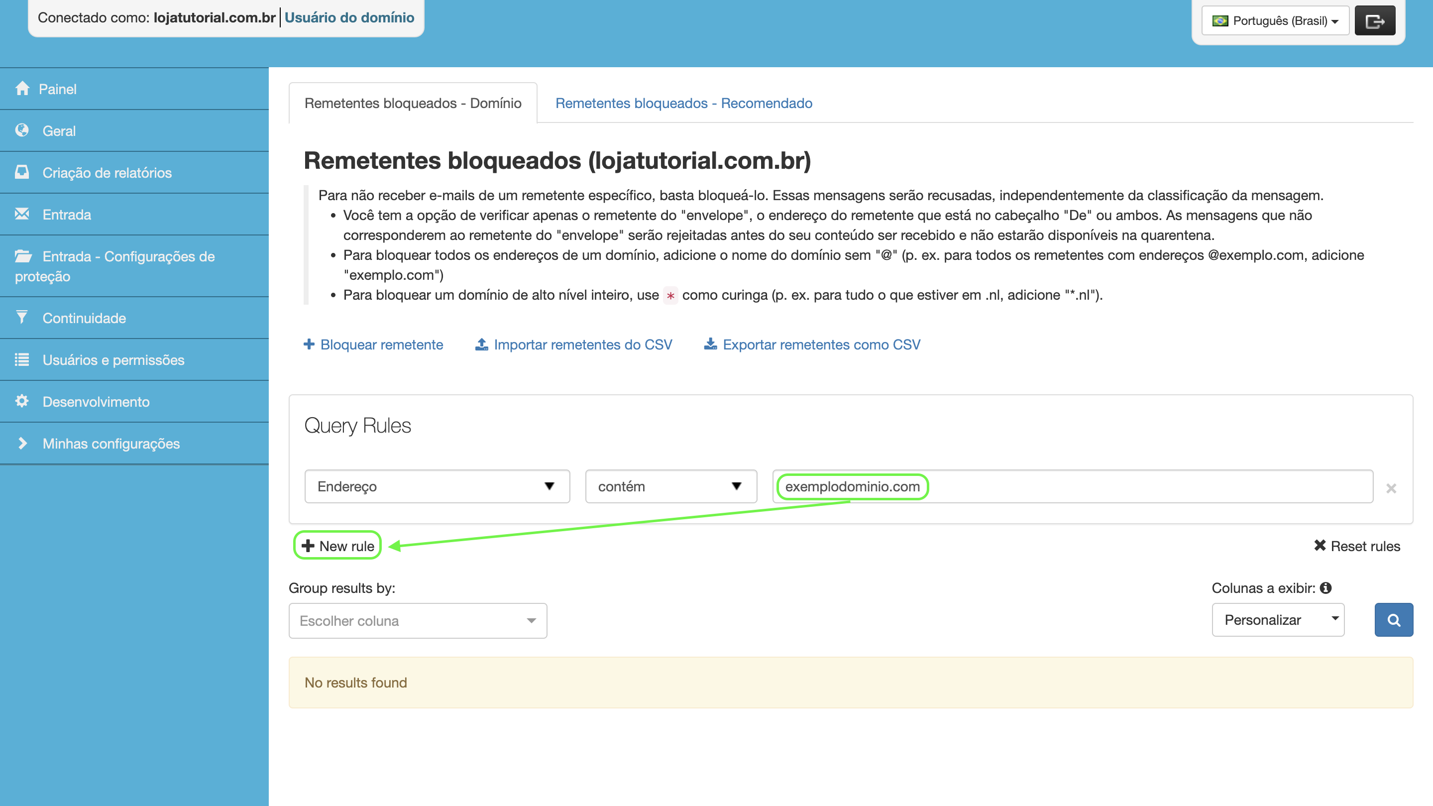 Representação do que deve ser feito no último campo e a localização do botão "+New rule"