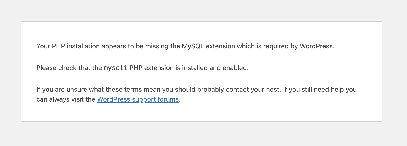 erro "PHP installation appears to be missing the MySQL extension"